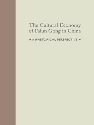 cover image of The Cultural Economy of Falun Gong in China